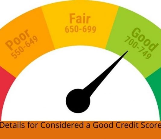 Details for Considered a Good Credit Score
